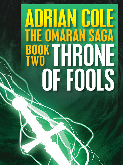 Title details for Throne of Fools by Adrian Cole - Available